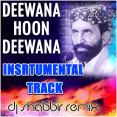 Deewana Hu Deewana Sufi Kalam Dj Shabbir