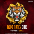 Tiger Track 2019 Song