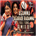 Agamma Agarade Radamma DJ Song