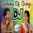 Gumma Dj Song