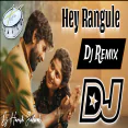 HEY RANGULE DJ SONG